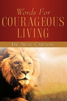 Words for Courageous Living, the book